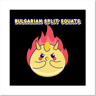 BULGARIAN SPLIT SQUATS - leg day funny graphic Posters and Art